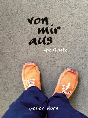 cover image of von mir aus